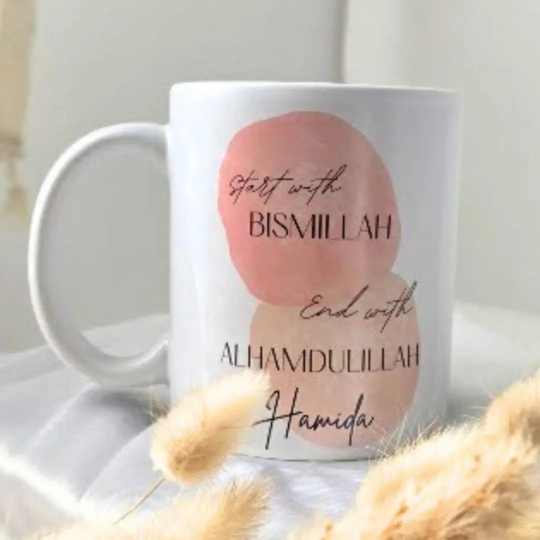 mug Bismillah personnalisé, décoré de la citation inspirante “Start with Bismillah, End with Alhamdulillah” avec possibilité d’ajouter un prénom personnalisé